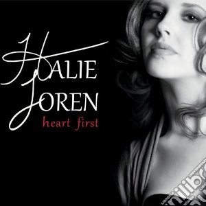 Halie Loren - Heart First cd musicale di Halie Loren