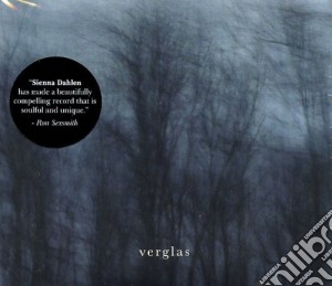 Sienna Dahlen - Verglas cd musicale di Dahlen Sienna