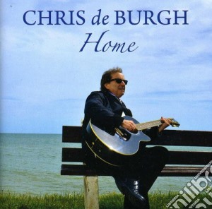 Chris De Burgh - Home cd musicale di Chris De Burgh