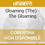 Gloaming (The) - The Gloaming cd