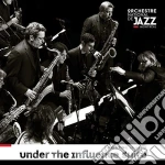Orchestre Nationale De Jazz Montreal - Under The Influence cd