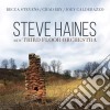 Steve Haines And The Third Floor Orchestra - Steve Haines And The Third Floor Orchestra cd