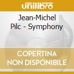 Jean-Michel Pilc - Symphony cd
