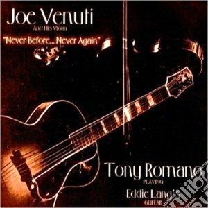 Joe Venuti - Never Before Never Again cd musicale di Joe Venuti