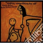 Muhal Richard Abrams & Hamiet Bluiett - Saying Something For All