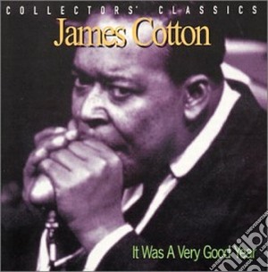 James Cotton - It Was A Very Good Year cd musicale di James Cotton