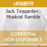 Jack Teagarden - Muskrat Ramble cd