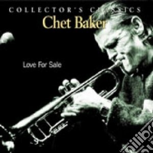 Chet Baker - Love For Sale (Live Montreal) cd musicale di Chet baker (live mon