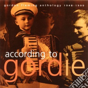 Gordon Fleming - According To Gordie cd musicale di Fleming Gordon
