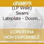 (LP Vinile) Swami Lateplate - Doom Jazz Ii (Side A/B Violet/Clear Blu) lp vinile