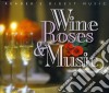 Wine Roses & Music / Various (3 Cd) cd