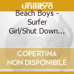 Beach Boys - Surfer Girl/Shut Down V2 cd