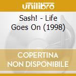 Sash! - Life Goes On (1998) cd