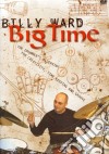 (Music Dvd) Billy Ward - Big Time cd