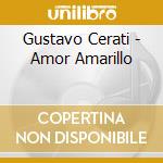 Gustavo Cerati - Amor Amarillo cd