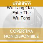 Wu-Tang Clan - Enter The Wu-Tang cd