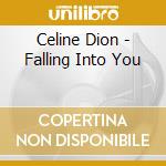 Celine Dion - Falling Into You cd musicale di Dion C?Line