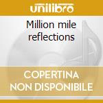 Million mile reflections cd