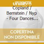Copland / Bernstein / Nyp - Four Dances From Rodio cd