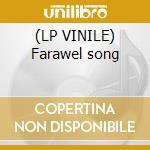(LP VINILE) Farawel song cd