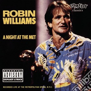 Robin Williams - A Night At The Met cd musicale di Williams Robin
