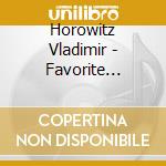 Horowitz Vladimir - Favorite Chopin cd musicale di Horowitz Vladimir