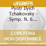 Pyotr Ilyich Tchaikovsky - Symp. N. 6 / Marc cd