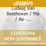 Ludwig Van Beethoven / Ma / Ax - Cello Sonatas Complete cd