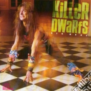 Killer Dwarfs - Big Deal cd musicale di Killer Dwarfs