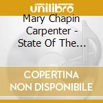Mary Chapin Carpenter - State Of The Heart cd