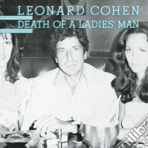 Leonard Cohen - Death Of A Ladies' Man cd musicale di Cohen Leonard