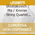 Shostakovich / Ma / Kremer - String Quartet 15 / Gubaidulina cd musicale