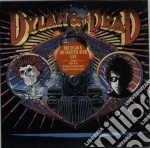 Bob Dylan - Dylan & The Dead cd