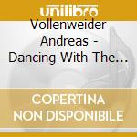 Vollenweider Andreas - Dancing With The Lion cd