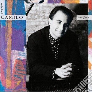 Michael Camilo - On Fire cd musicale di Michel Camilo