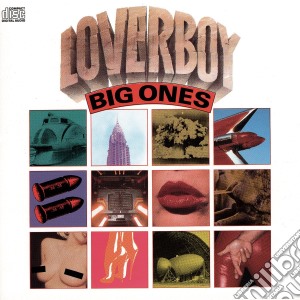 Loverboy - Big Ones cd musicale di Loverboy