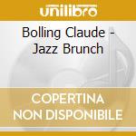 Bolling Claude - Jazz Brunch cd