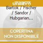 Bartok / Fischer / Sandor / Hubgarian State Orch - Piano Concerti 1-3 cd