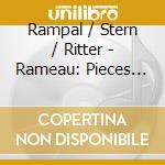 Rampal / Stern / Ritter - Rameau: Pieces De Clavecin En cd