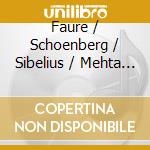 Faure / Schoenberg / Sibelius / Mehta / Israel Phi - Pelleas Et Melisande cd