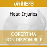 Head Injuries cd musicale di MIDNIGHT OIL