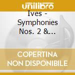 Ives - Symphonies Nos. 2 & 3 cd
