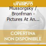 Mussorgsky / Bronfman - Pictures At An Exhibition cd