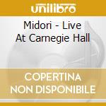 Midori - Live At Carnegie Hall cd