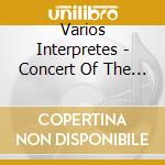 Varios Interpretes - Concert Of The Century (85Th A cd