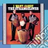 Strangeloves (The) - I Want Candy cd