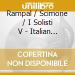 Rampal / Scimone / I Solisti V - Italian Flute Concertos cd