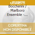 Boccherini / Marlboro Ensemble - Quintets cd