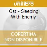 Ost - Sleeping With Enemy cd