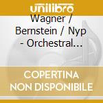 Wagner / Bernstein / Nyp - Orchestral Music From Operas cd